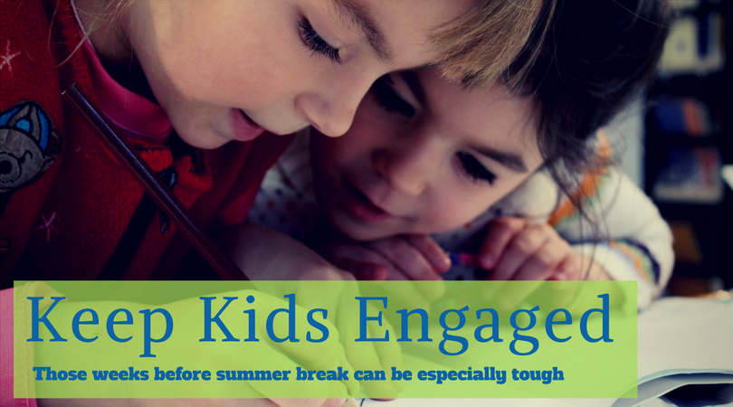 Keep Students Engaged When the Weather Warms Up